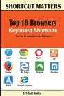 Top 10 Browsers Keyboard Shortcuts By U. C. Books Cover Image