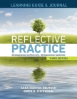 LEARNING GUIDE & JOURNAL for Reflective Practice, Third Edition Cover Image