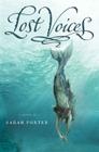 Lost Voices (The Lost Voices Trilogy #1) Cover Image