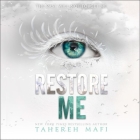 Restore Me (Shatter Me #4) Cover Image