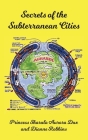 Secrets of the Subterranean Cities Cover Image