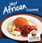 West African Cuisine By Judy Thorpe Cover Image