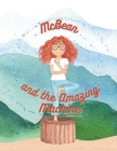 McBean and the Amazing Machine: A Mindful Journey of Empowerment and Self Discovery By Betsy Cluff Cover Image