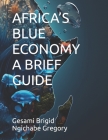 Africa's Blue Economy: A Brief Guide Cover Image