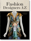 Fashion Designers A-Z By Valerie Steele, Suzy Menkes, Robert Nippoldt (Illustrator) Cover Image
