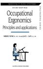 Occupational Ergonomics: Principles and Applications (Manufacturing Systems Engineering #3) Cover Image