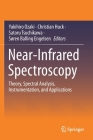 Near-Infrared Spectroscopy: Theory, Spectral Analysis, Instrumentation, and Applications By Yukihiro Ozaki (Editor), Christian Huck (Editor), Satoru Tsuchikawa (Editor) Cover Image