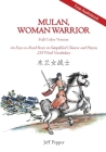 Mulan, Woman Warrior (Full Color Version): An Easy-To-Read Story in Simplified Chinese and Pinyin, 240 Word Vocabulary Level Cover Image