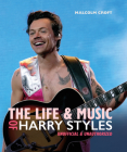 The Life and Music of Harry Styles By Malcolm Croft Cover Image