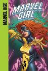 Marvel Girl (X-Men: First Class) By Joshua Hale Fialkov, Nuno Plati (Illustrator) Cover Image