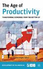 The Age of Productivity: Transforming Economies from the Bottom Up (Development in the Americas) Cover Image