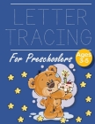 Letter Tracing for Preschoolers Birthday Bear: Letter a tracing sheet - abc letter tracing - letter tracing worksheets - tracing the letter for toddle By John J. Dewald Cover Image