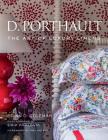 D. Porthault: The Art of Luxury Linens By Brian Coleman, Erik Kvalsvik (Photographer), Amy Astley (Foreword by) Cover Image