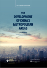 The Development of China’s Metropolitan Areas By Zhibing Cai Cover Image