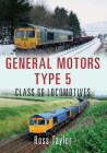 General Motors Type 5: Class 66 Locomotives Cover Image