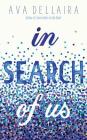 In Search of Us By Ava Dellaira, Adenrele Ojo (Read by) Cover Image