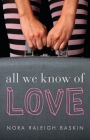 All We Know of Love Cover Image