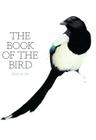 The Book of the Bird: Birds in Art By Angus Hyland Cover Image