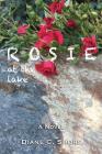 Rosie: at the lake By Diane C. Shore Cover Image