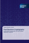 Post-Quantum Cryptography By Valérie Gauthier Umaña Cover Image