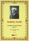 Gabriel Faure: Cantique de Jean Racine, Opus 11 By Jan Hron (Transcribed by) Cover Image