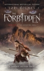 The Forbidden: Book 1 of The Ancestors Saga, A Fantasy Romance Series Cover Image