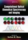 Computational Optical Biomedical Spectroscopy and Imaging Cover Image