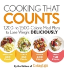 Cooking that Counts: 1,200- to 1,500-Calorie Meal Plans to Lose Weight Deliciously By The Editors of Cooking Light Cover Image