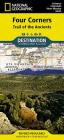Four Corners Map [Trail of the Ancients] (National Geographic Destination Map) By National Geographic Maps Cover Image