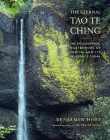 The Eternal Tao Te Ching: The Philosophical Masterwork of Taoism and Its Relevance Today By Benjamin Hoff Cover Image