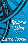 Reading the Wind (Fremont's Children #2) By Brenda Cooper Cover Image