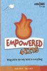 Empowered 4 Kids: Being Led by the Holy Spirit in Everything By Joel Evrist, Pomai Romano (Illustrator), Sarah Siegand (Illustrator) Cover Image
