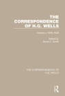 The Correspondence of H.G. Wells: Volume 4 1935-1946 By David C. Smith (Editor) Cover Image