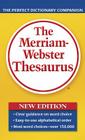 The Merriam-Webster Thesaurus By Merriam-Webster (Editor) Cover Image