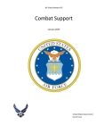 Air Force Annex 4-0 Combat Support January 2020 By United States Government Us Air Force Cover Image