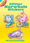 Glitter Narwhals Stickers (Dover Little Activity Books Stickers) Cover Image