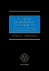 Global Commercial Contracts: Introduction to Cisg, Picc and Other International Instruments Cover Image