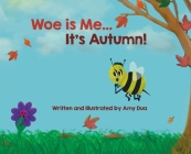Woe is Me...It's Autumn! Cover Image