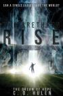 The Brethren Rise (Dream of Hope #1) By C. D. Hulen Cover Image