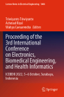 Proceeding of the 3rd International Conference on Electronics, Biomedical Engineering, and Health Informatics: Icebehi 2022, 5-6 October, Surabaya, In (Lecture Notes in Electrical Engineering #1008) Cover Image