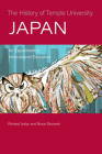 The History of Temple University Japan: An Experiment in International Education By Richard Joslyn, Bruce Stronach Cover Image