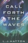 Call Forth the Waves (Celestine #2) Cover Image