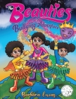 The Beauties Bullying Adventure By Barbara Lucas Cover Image