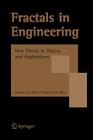 Fractals in Engineering: New Trends in Theory and Applications By Jacques Lévy-Véhel (Editor), Evelyne Lutton (Editor) Cover Image