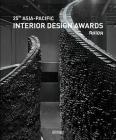 25th Asia-Pacific Interior Design Awards By Wang Chen Cover Image
