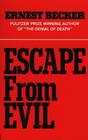 Escape from Evil By Ernest Becker Cover Image
