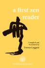 A First Zen Reader By Trevor Leggett (Translator) Cover Image