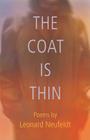 The Coat Is Thin (Dreamseeker Poetry) By Leonard Neufeldt Cover Image
