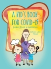 A Kid's Book for COVID-19: Cooking Pizza in Quarantine By Jacqueline Elaine Mannina Cover Image