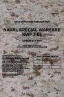 NWP 3-05 Naval Special Warfare: May 2013 By Department Of the Navy Cover Image